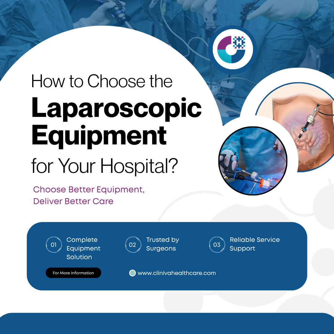 Right Laparoscopic Equipment for Your Hospital